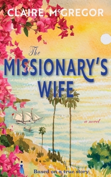 Hardcover The Missionary's Wife Book