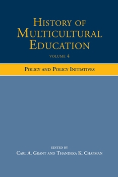 Paperback History of Multicultural Education: Policy and Policy Initiatives Book