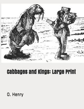 Paperback Cabbages and Kings: Large Print Book