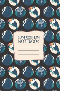 Paperback Composition Notebook: Exotic Animal Jungle Parrot Panther Gorilla Lined Journal Composition Notebook - 6x9 - 120 Pages Book