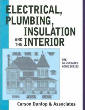 Paperback Electrical, Plumbing, Insulation, and the Interior Book
