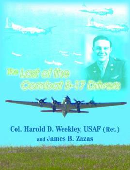 Hardcover The Last of Combat B-17 Drivers Book