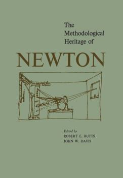 Paperback The Methodological Heritage of Newton Book