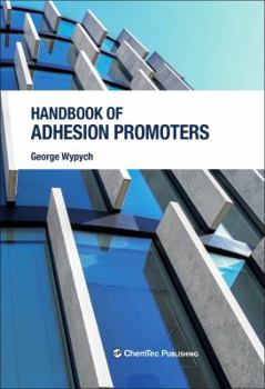 Hardcover Handbook of Adhesion Promoters Book