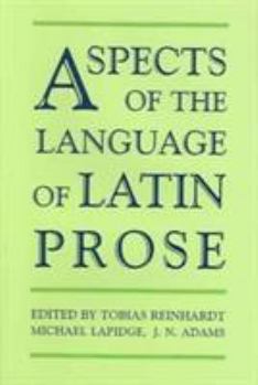 Hardcover Aspects of the Language of Latin Prose Book