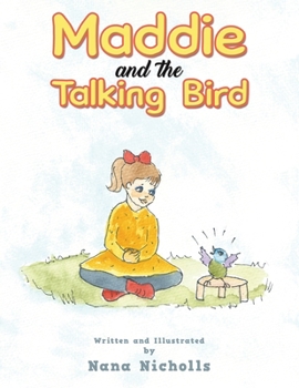Paperback Maddie and the Talking Bird Book