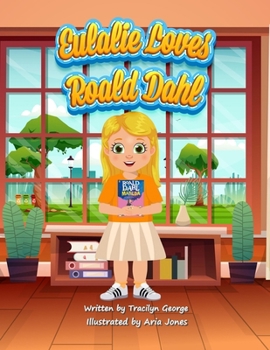 Paperback Eulalie Loves Roald Dahl Book