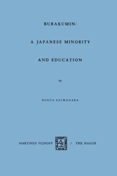 Paperback Burakumin: A Japanese Minority and Education Book