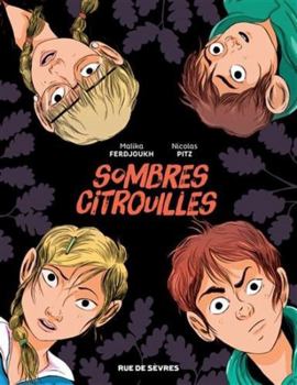 Paperback sombres citrouilles bande-dessinee [French] Book