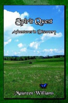 Paperback Spirit Quest: Adventures in Discovery Book