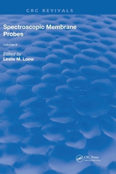 Hardcover Spectroscopic Membrane Probes: Volume 2 Book