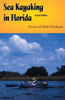 Paperback Sea Kayaking in Florida Book