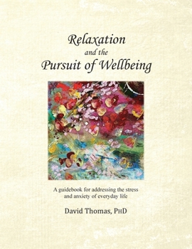 Paperback Relaxation and the Pursuit of Wellbeing Book