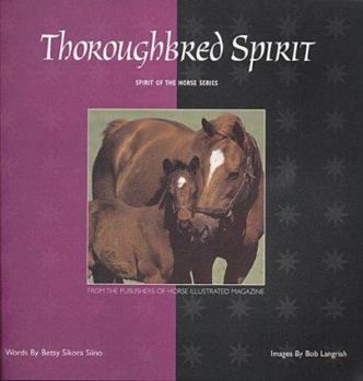 Paperback Thoroughbred Spirit Book