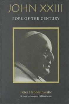 Paperback John XXIII: Pope of the Century Book