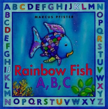 Hardcover Rainbow Fish A, B, C Book