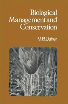 Paperback Biological Management and Conservation: Ecological Theory, Application and Planning Book