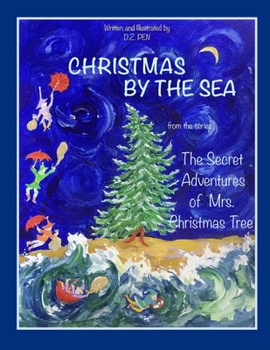 Christmas by the Sea from the series The Secret Adventures of Mrs. Christmas Tree