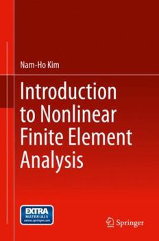 Hardcover Introduction to Nonlinear Finite Element Analysis Book