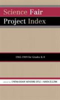 Hardcover Science Fair Project Index, 1985-1989: For Grades K-8 Book