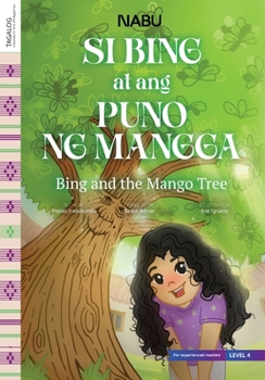 Paperback Bing and the Mango Tree Book