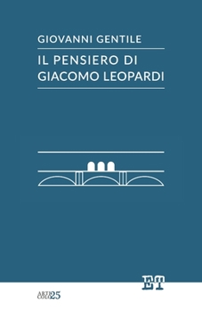 Paperback Il pensiero di Giacomo Leopardi [Italian] Book