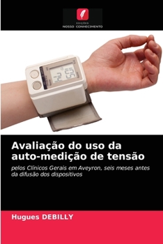 Paperback Avaliação do uso da auto-medição de tensão [Portuguese] Book