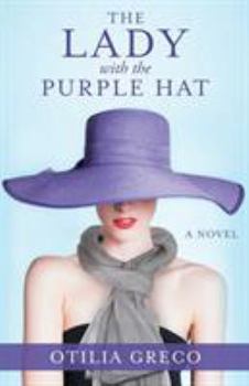 Paperback The Lady with the Purple Hat Book