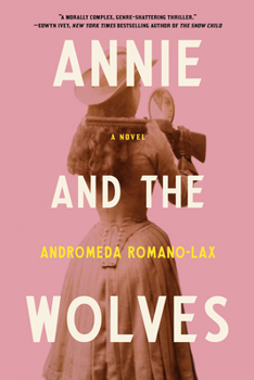 Hardcover Annie and the Wolves Book