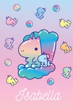 Isabella: Gummibärchen Einhorn - Kritzelbuch Notizbuch Liniert Persönliches Geschenk Für Mädchen (German Edition)