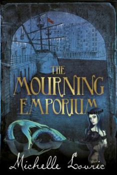 Mourning Emporium - Book #2 of the Undrowned Child