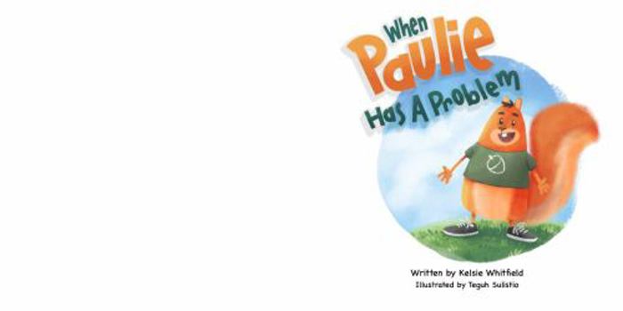 Hardcover When Paulie Has A Problem! GREAT BOOK FOR KIDS, Help kids solve problems Book