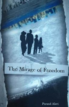 Paperback The Mirage of Freedom Book