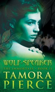 Wolf-Speaker - Book #2 of the Immortals
