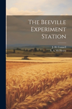 Paperback The Beeville Experiment Station Book