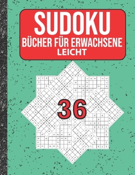 Paperback Sudoku Bücher für Erwachsene leicht: 200 Sudokus von easy mit Lösungen Für Erwachsene, Kinder [German] Book