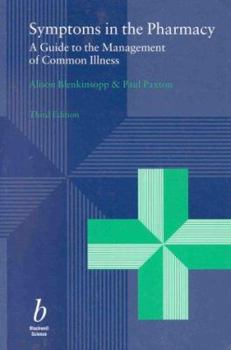 Paperback Symptoms in the Pharmacy, Third Edition Book