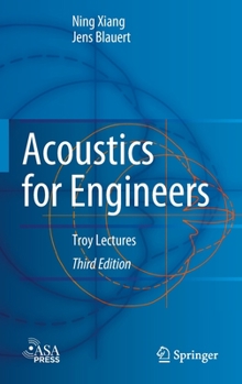 Hardcover Acoustics for Engineers: Troy Lectures Book