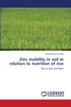 Paperback Zinc mobility in soil in relation to nutrition of rice Book