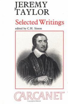 Paperback Jeremy Taylor, (1613-1667): Selected Writings Book