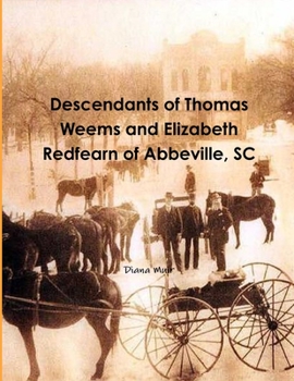 Paperback Descendants of Thomas Weems and Elizabeth Redfearn Book