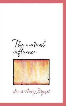 The Mutual Influence