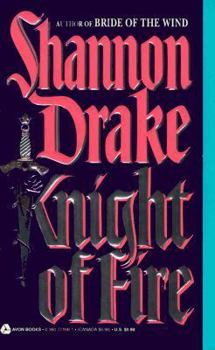 Knight of Fire - Book #2 of the Fire