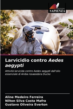 Paperback Larvicidio contro Aedes aegypti [Italian] Book