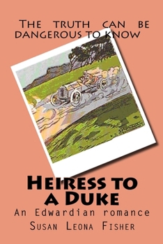 Paperback Heiress to a Duke: An Edwardian romance Book