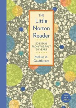 Paperback The Little Norton Reader: 50 Essays from the First 50 Years, with 2016 MLA Update Book