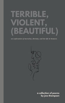 Paperback terrible, violent, (beautiful) Book