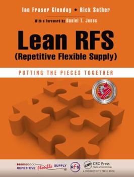 Paperback Lean Rfs (Repetitive Flexible Supply): Putting the Pieces Together Book