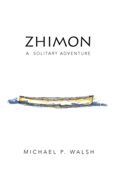 Paperback Zhimon: A Solitary Adventure Book