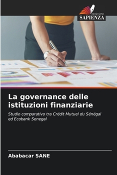 Paperback La governance delle istituzioni finanziarie [Italian] Book